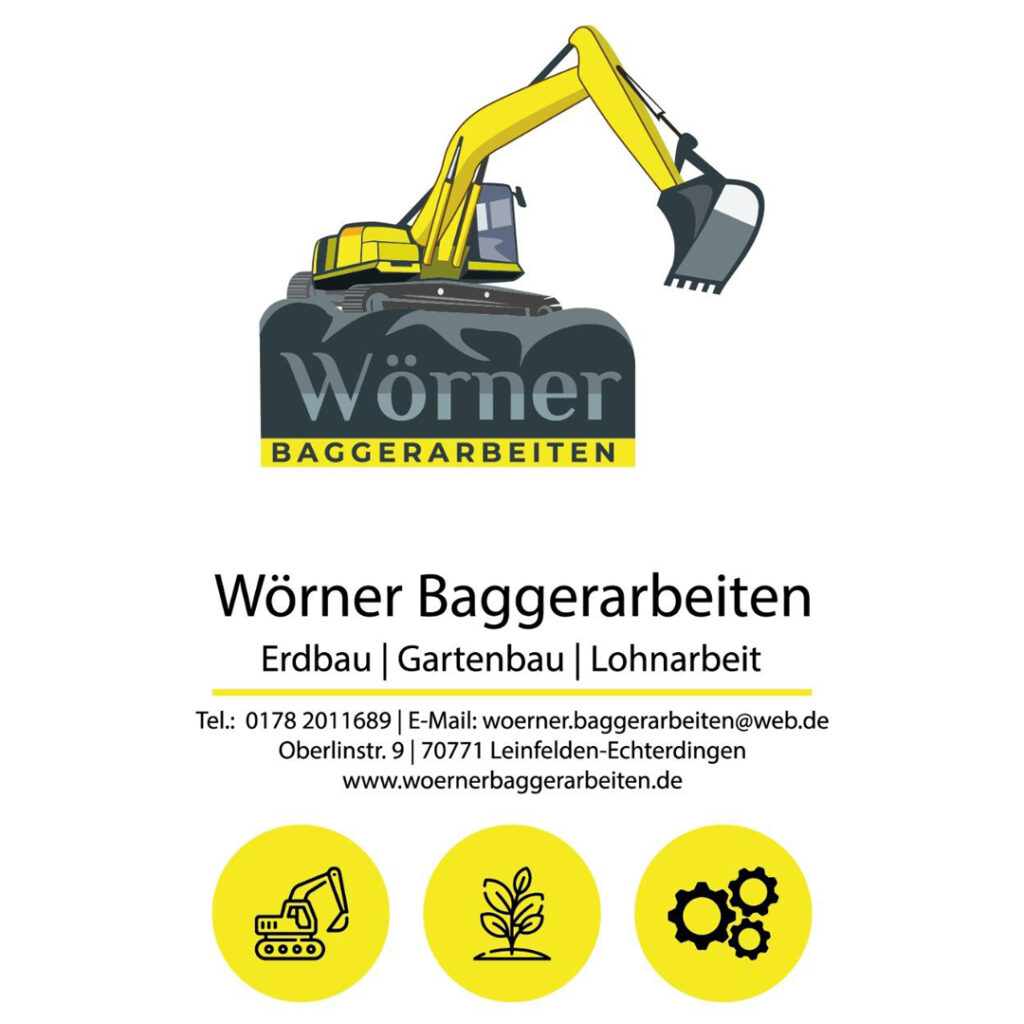 wörner gartenbau baggerarbeiten stuttgart erdarbeiten für garten geländemodellierung garten außenanlagen modellieren vorbereitende gartenbauarbeiten vorbereitende erdarbeiten garten zufahrten und wege anlegen terrassen vorbereiten und bauen pflasterarbeiten garten naturstein verlegen garten rasenkanten setzen vorbereitung rollrasen vorbereitung rasenfläche entwässerungsarbeiten garten fundamentarbeiten gartenhaus fundament für zaun fundament für carport / pergola